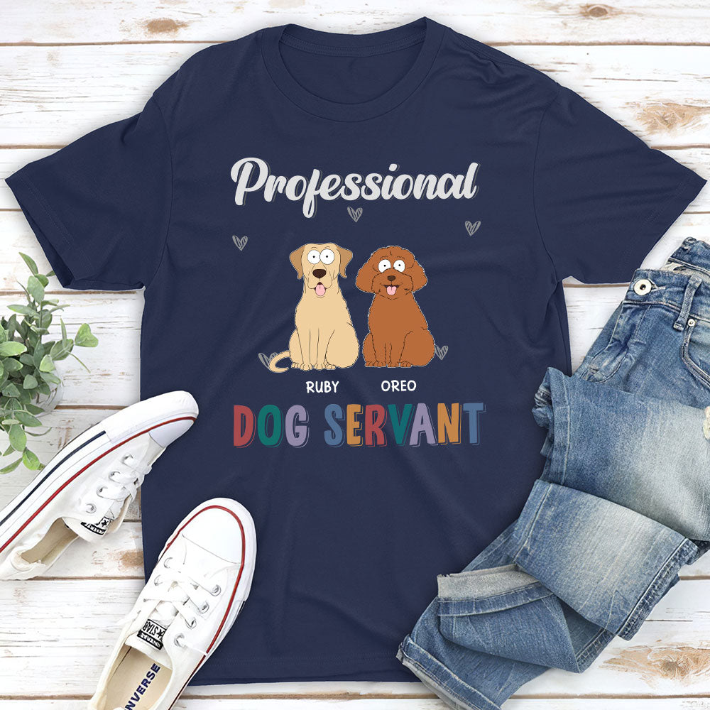 Personalized Unisex 'My Professional Pet Servant' T-shirt - Ideal Gift for Pet Lovers