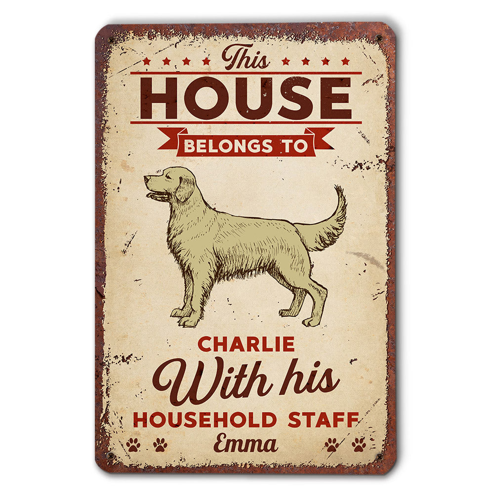 Personalized Custom 'This House Belongs To' Metal Sign for Dog Lovers