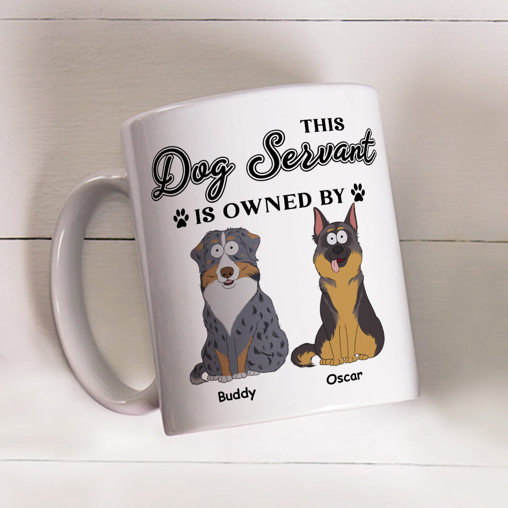 My Dog Servant - Customizable Personalized Coffee Mug for Pet Lovers