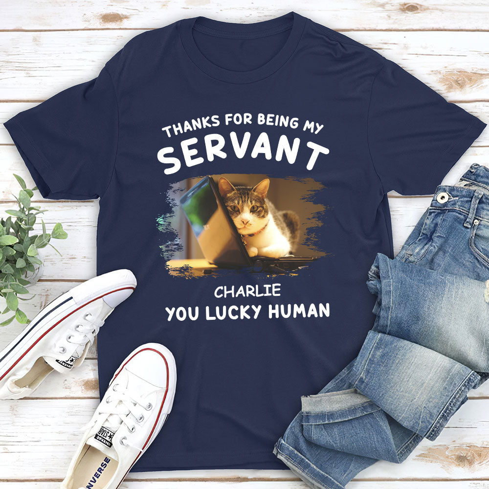 Personalized Thanks My Servant Unisex T-shirt - Ideal Gift for Pet Lovers