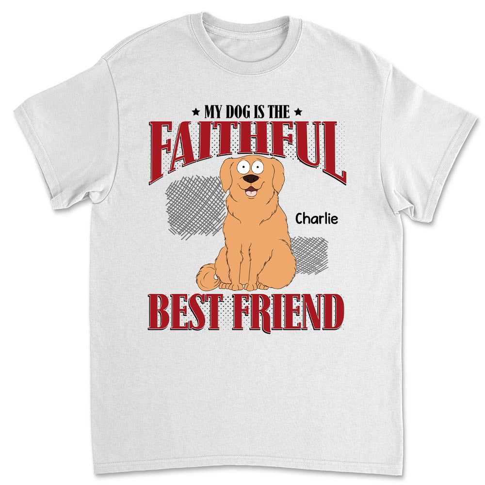 Faithful Friend - Customizable Unisex Personalized Pet Lover T-shirt