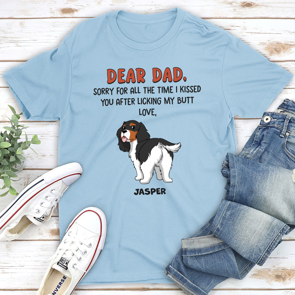 Sorry For All - Customizable Unisex Personalized T - shirt for Pet Lovers