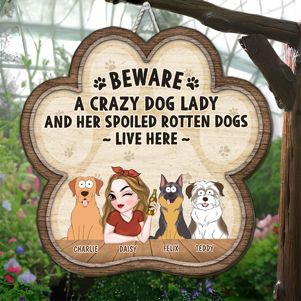 Personalized Custom Wood Sign: A Crazy Dog & Dog Lady's Dream Decor