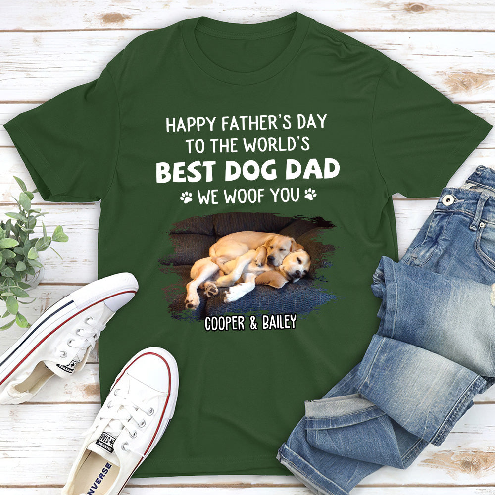 Woof You So Much Daddy - Personalized Custom Unisex Pet Lover T-shirt