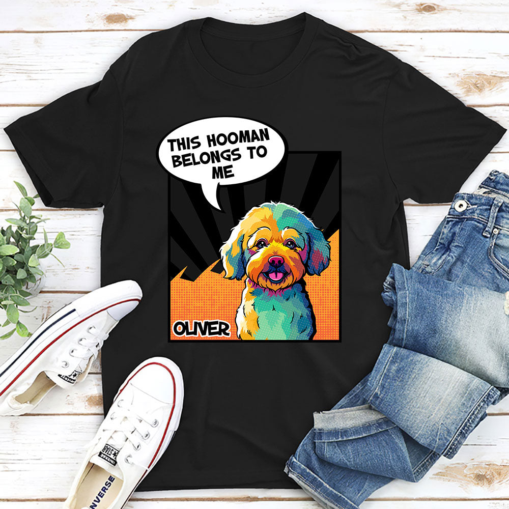 Hooman Belongs - Customizable Unisex Personalized Pet Lover T-shirt