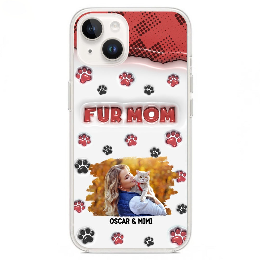 Fur Mom Custom 3D Inflated Effect Personalized Photo Phone Case