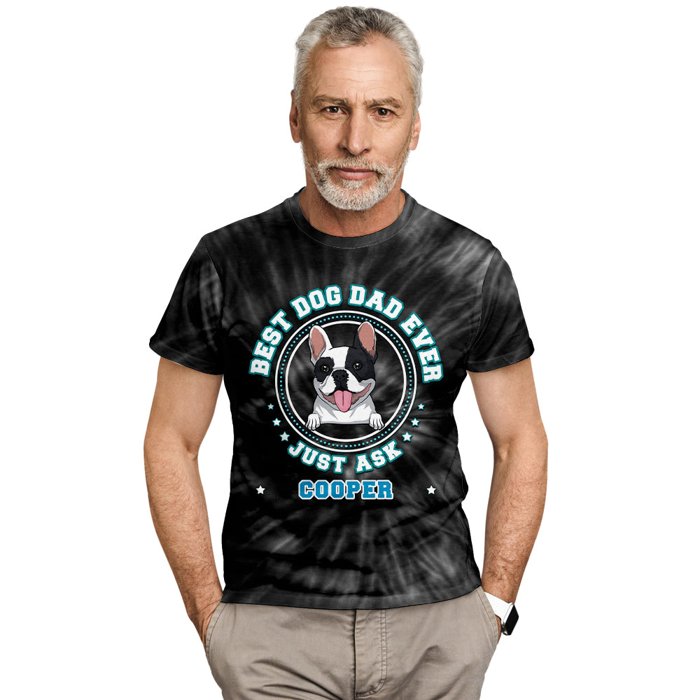 Top - Selling Personalized Dog Dad Tie - Dye All - Over Print Comfort T - shirt