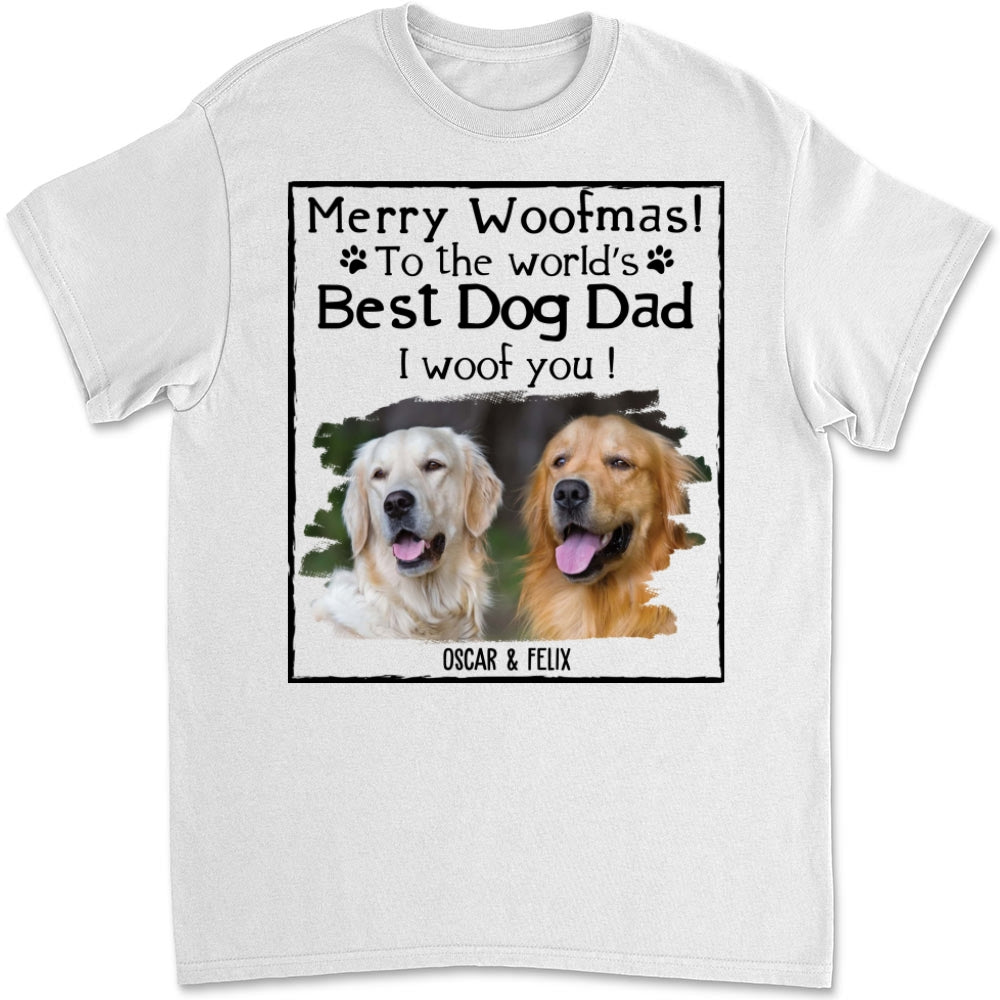 Customizable Woof Dog Dad Mom Christmas Photo Unisex T-shirt - Ideal Gift for Pet Lovers
