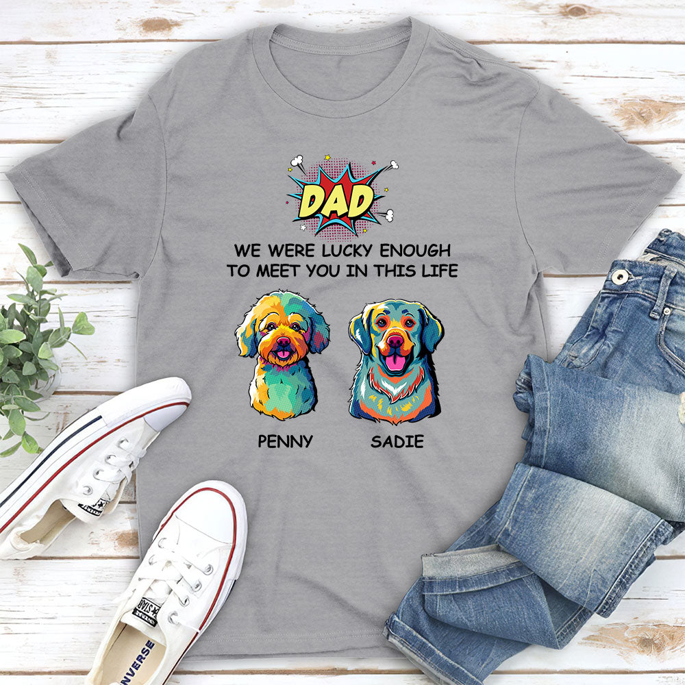 Lucky Personalized Unisex Custom T - shirt for Pet Lovers