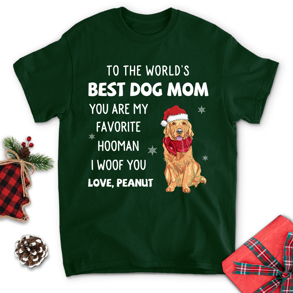 You Are My Favorite Hooman Personalized Unisex T-shirt - Ideal Gift for Pet Lovers