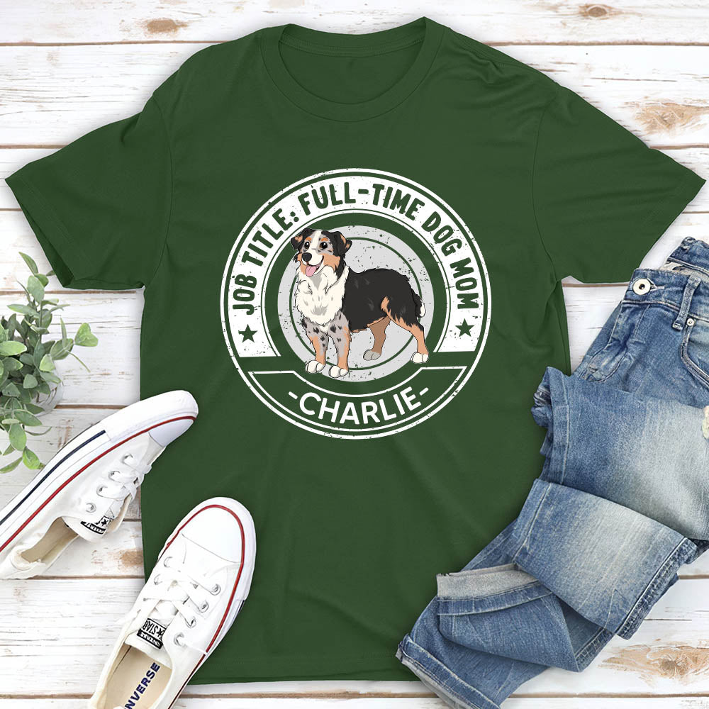 Personalized Custom Unisex T-shirt for Pet Lovers - My Job Title