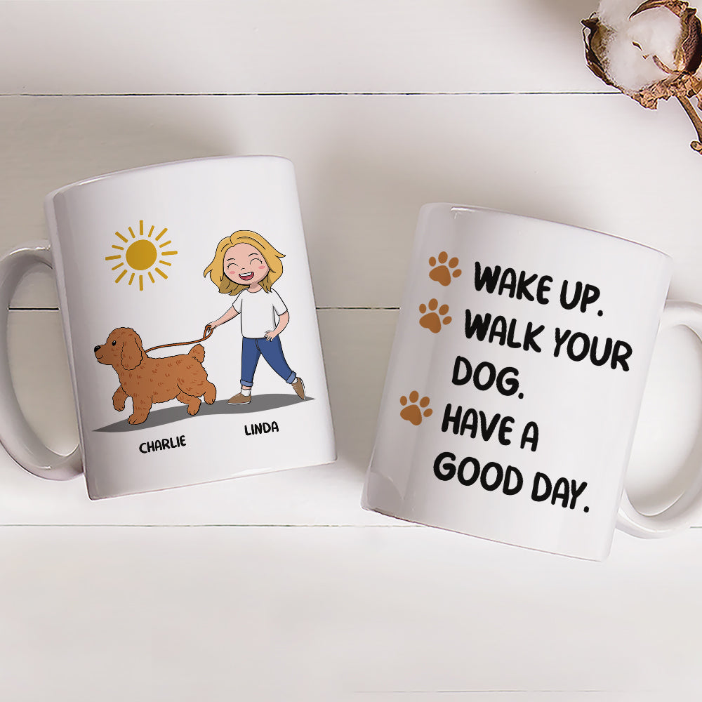 Personalized Custom 'Wake Up Walk Dog' Coffee Mug - Ideal Gift for Pet Lovers