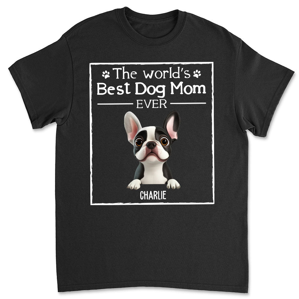 Best Personalized Unisex 'Dog Mom Ever' T-shirt for Pet Lovers