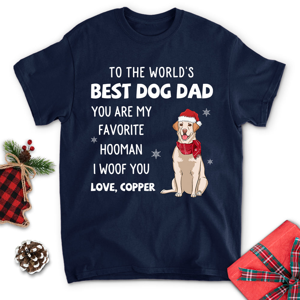 You Are My Favorite Hooman Personalized Unisex T-shirt - Ideal Gift for Pet Lovers