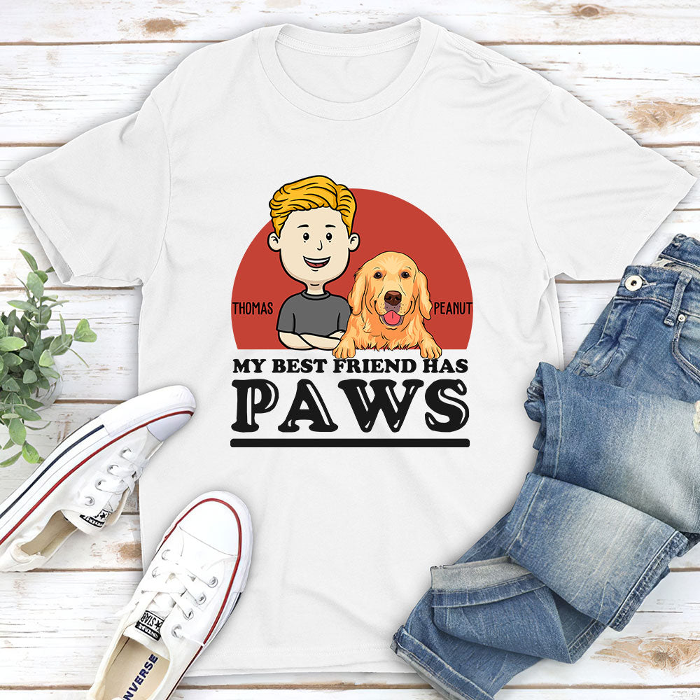 Personalized Custom Unisex 'My Best Friend Has Paws' T-shirt for Pet Lovers