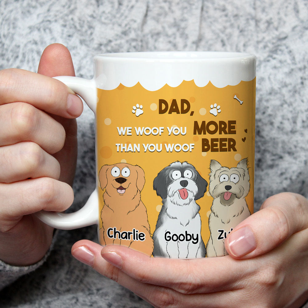Personalized Custom 'More Than You Woof Beer' Coffee Mug - Ideal Gift for Loved Ones