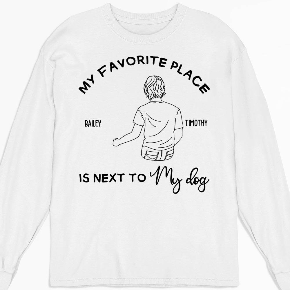 Personalized Custom Long Sleeve T-shirt: My Favorite Spot Is By My Dog