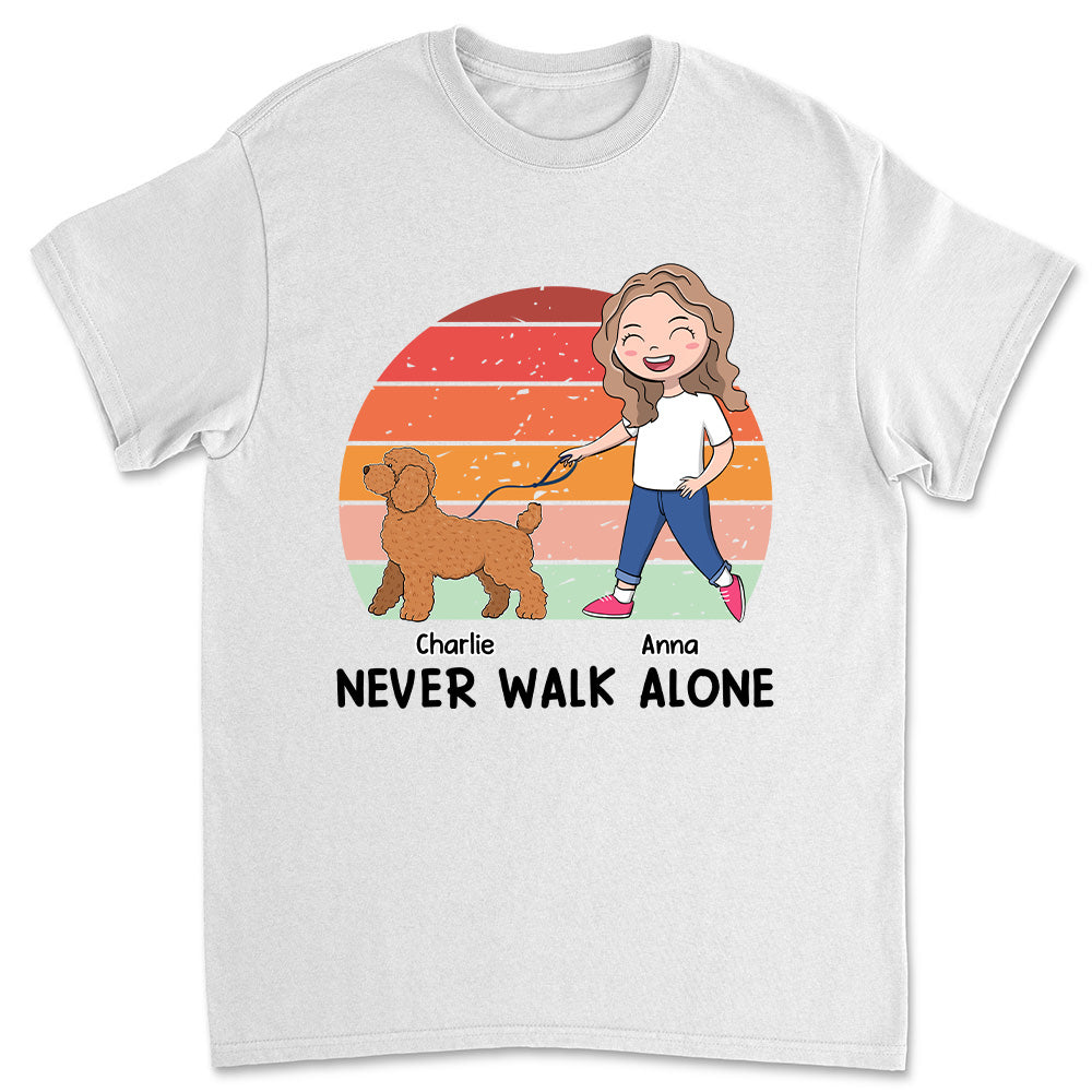 Personalized Custom Unisex Dog & Mom Never Walk Alone T-shirt - Ideal Gift for Pet Lovers