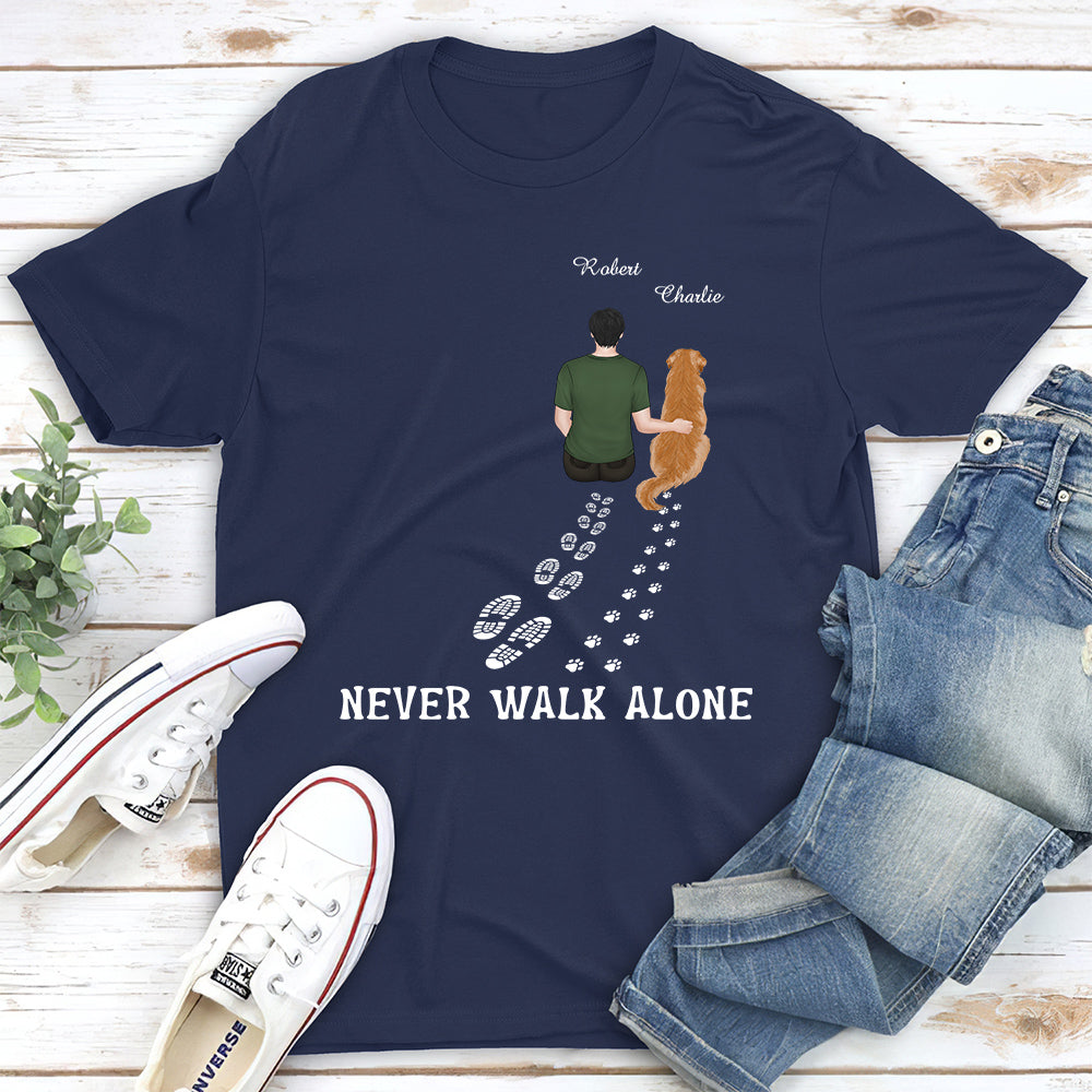 Never Walk Alone - Customizable Unisex Personalized Pet Lover T-shirt
