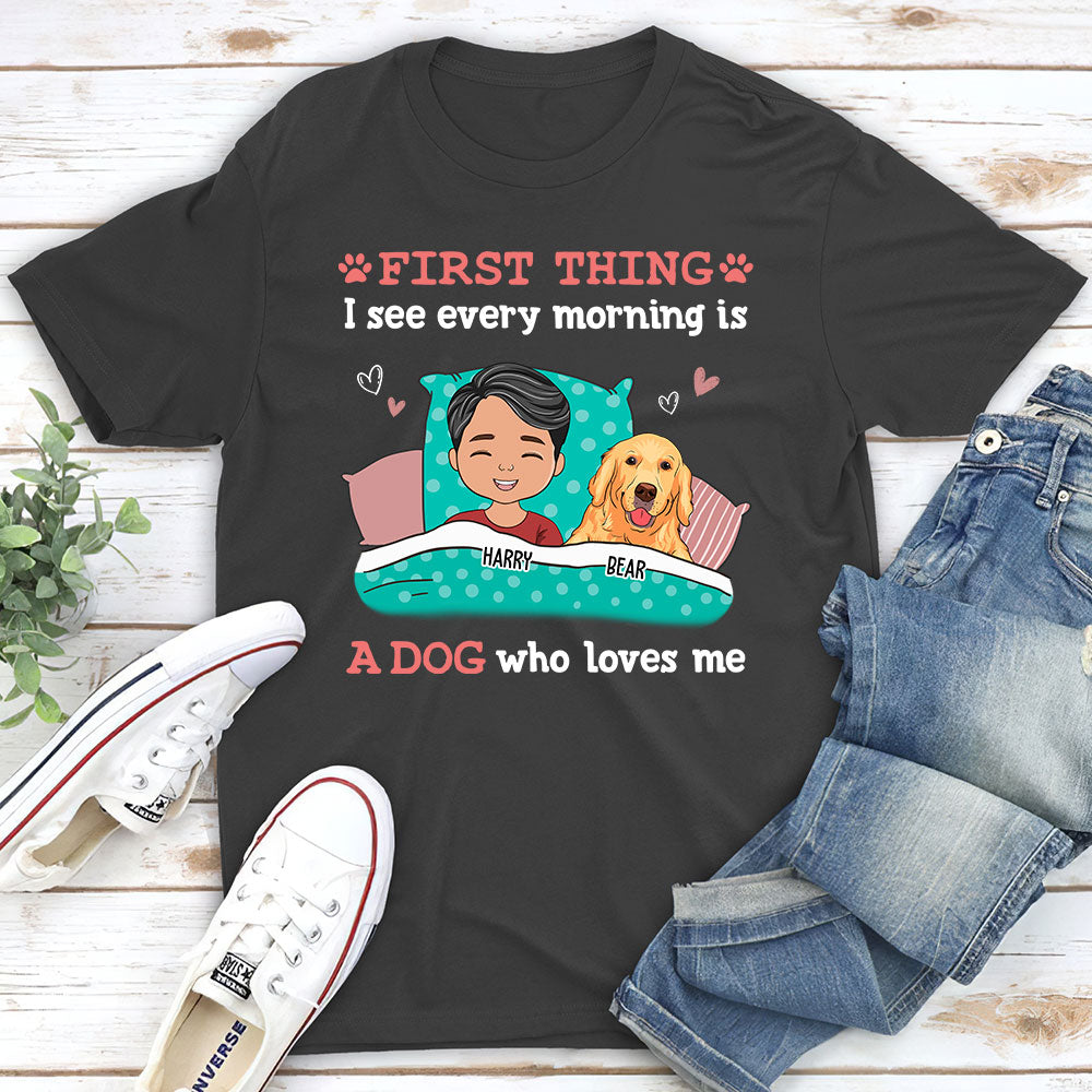 Every Morning 2 - Customizable Unisex Personalized T - shirt for Pet Lovers