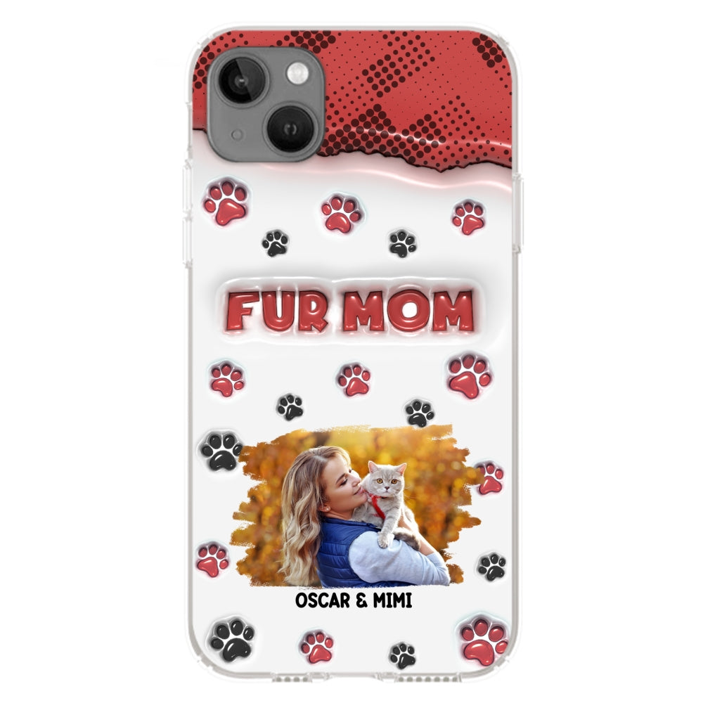 Fur Mom Custom 3D Inflated Effect Personalized Photo Phone Case