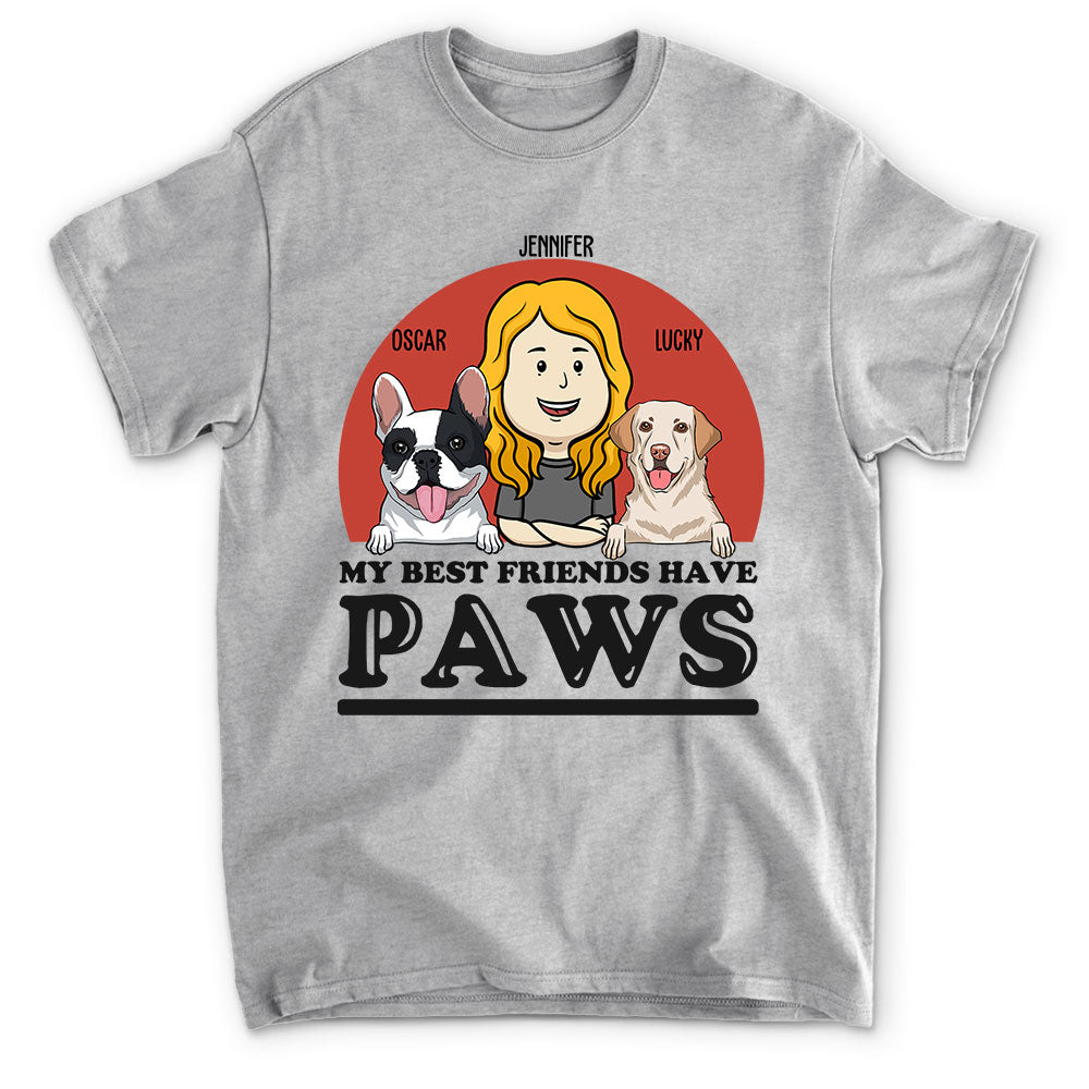 Personalized Custom Unisex 'My Best Friend Has Paws' T-shirt for Pet Lovers