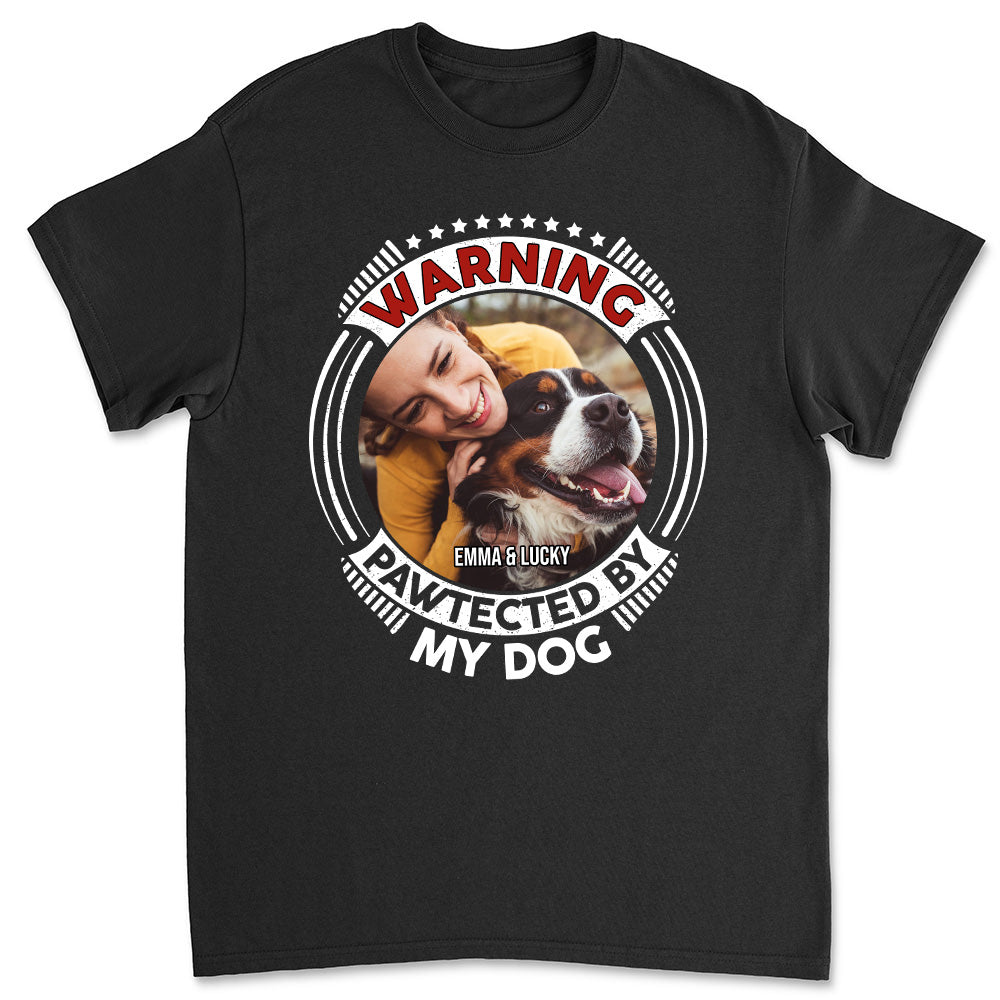 Custom Personalized 'Pawtected By My Dog' Unisex Photo T-shirt - Ideal for Pet Lovers