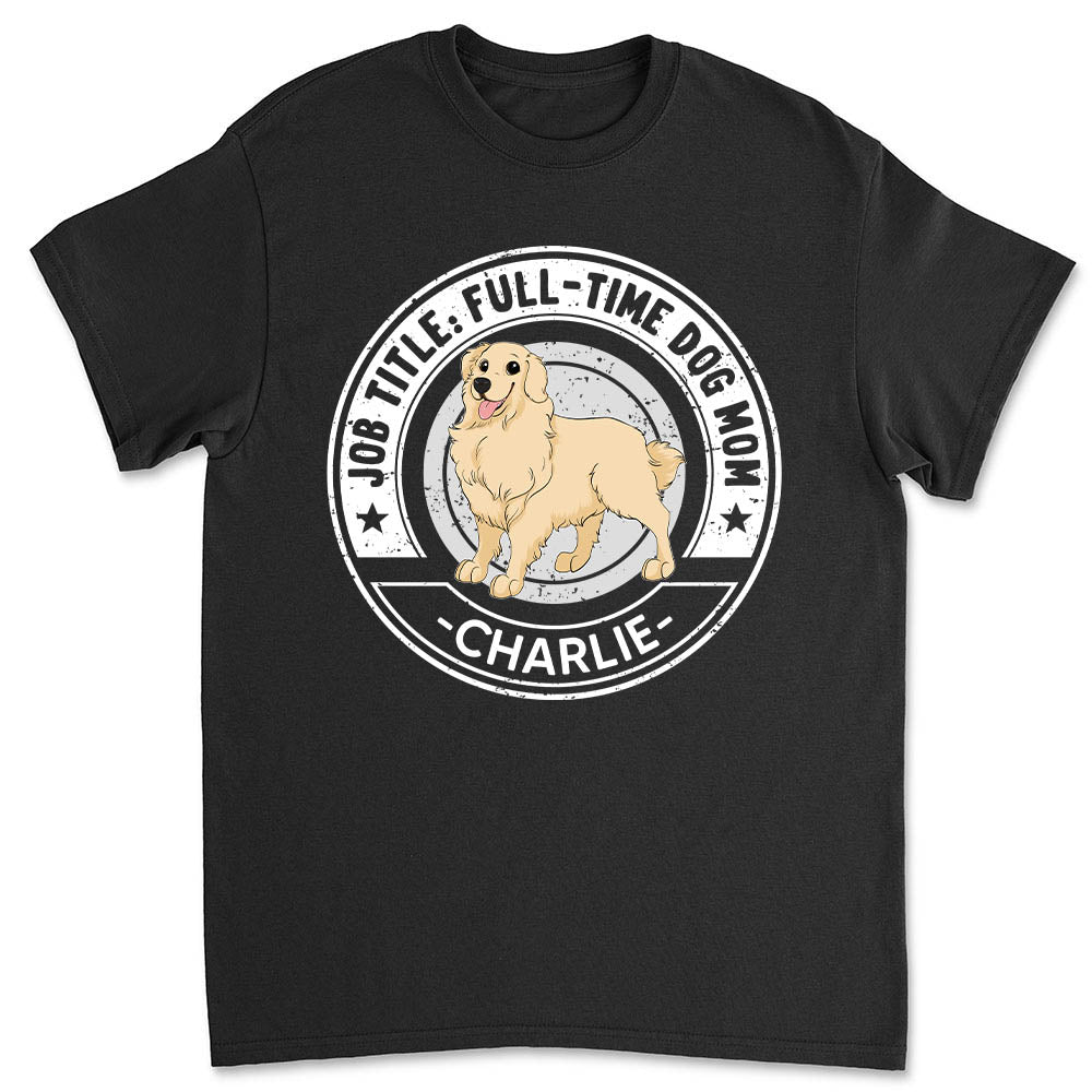 Personalized Custom Unisex T-shirt for Pet Lovers - My Job Title