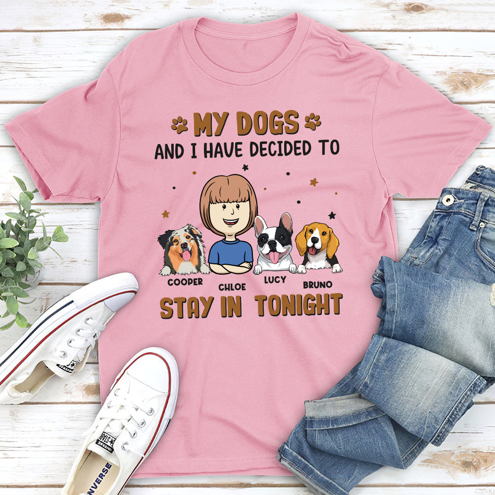 Stay In Tonight - Customizable Unisex Personalized Pet Lover T-shirt
