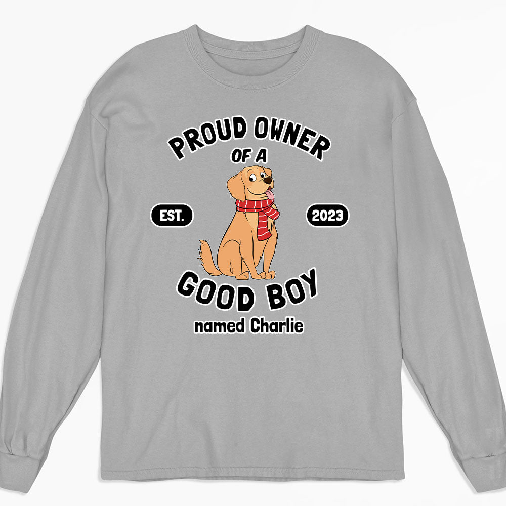 The Proud Owner - Customizable Personalized Long Sleeve T - shirt for Pet Lovers