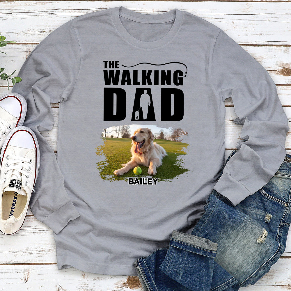 The Walking Dad 2 - Customizable Personalized Long Sleeve T-shirt for Pet Lovers