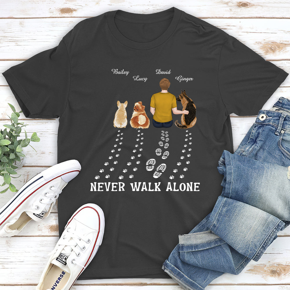 Never Walk Alone - Customizable Unisex Personalized Pet Lover T-shirt