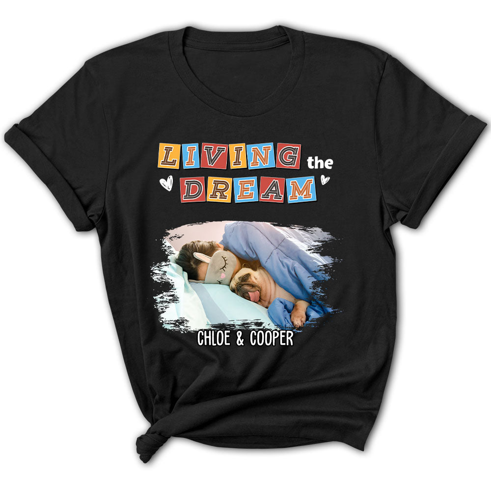 Personalized Custom Women's 'Living The Dream 3 Photo' T-shirt - Ideal Gift for Pet Lovers