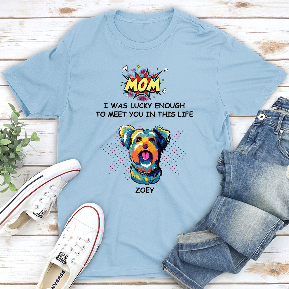 Lucky Personalized Unisex Custom T - shirt for Pet Lovers