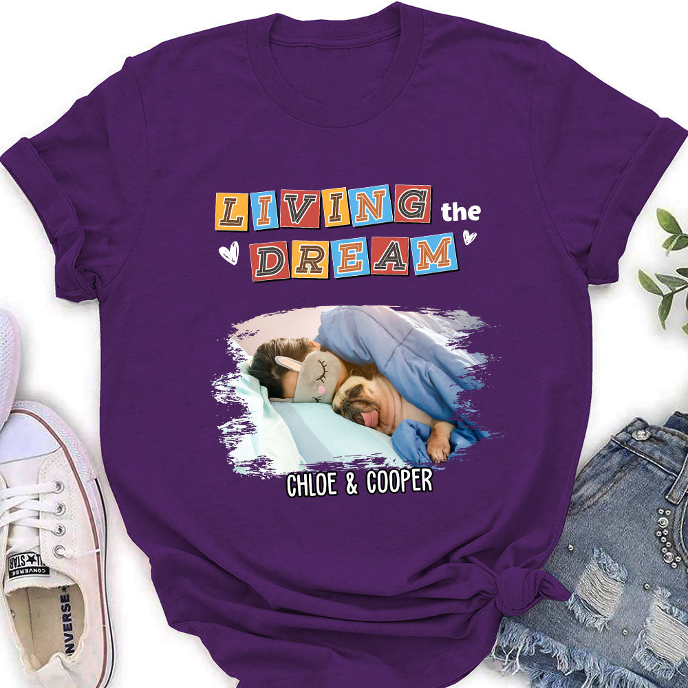 Personalized Custom Women's 'Living The Dream 3 Photo' T-shirt - Ideal Gift for Pet Lovers