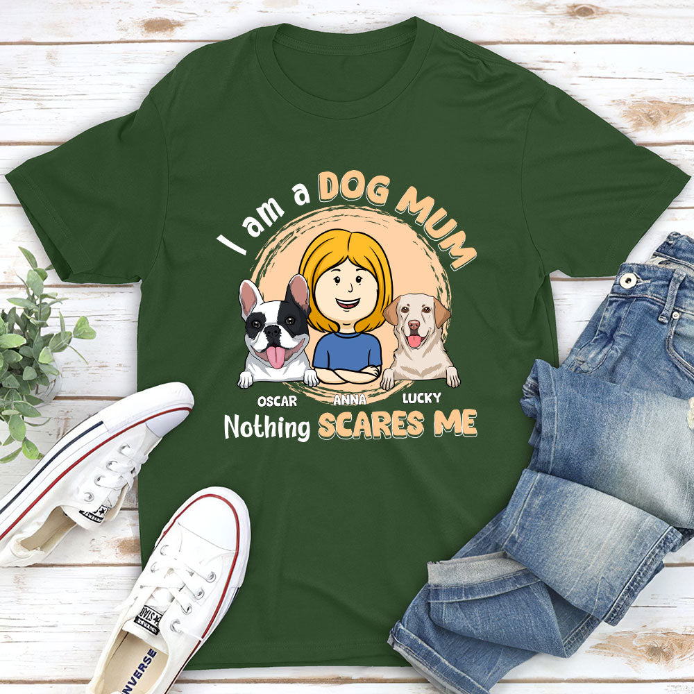 Unisex Personalized 'Nothing Really Scares Me' T-shirt - Ideal Gift for Pet Lovers