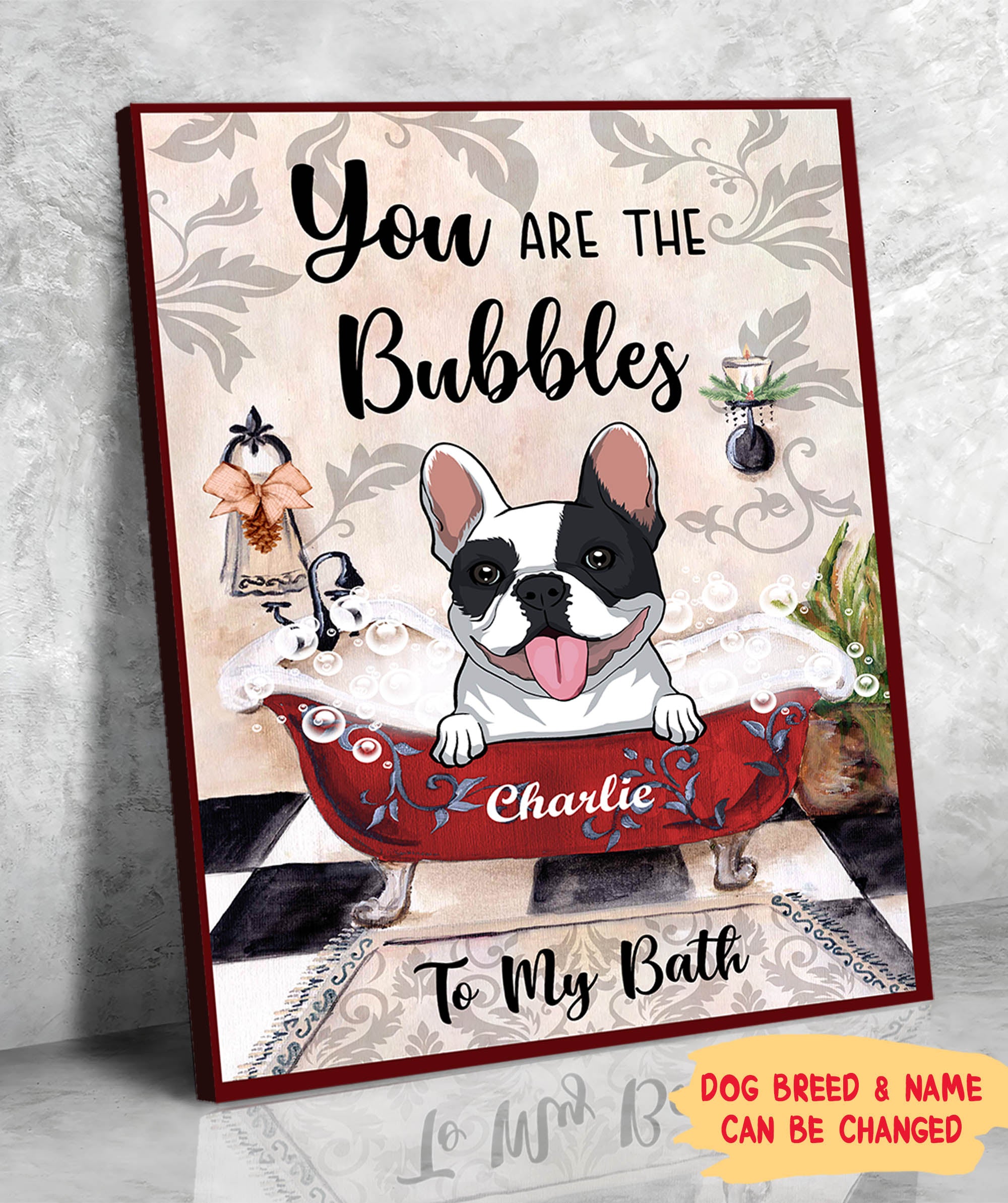Personalized 'You Are The Bubbles To My Bath' Custom Canvas - Ideal Gift for Pet Lovers