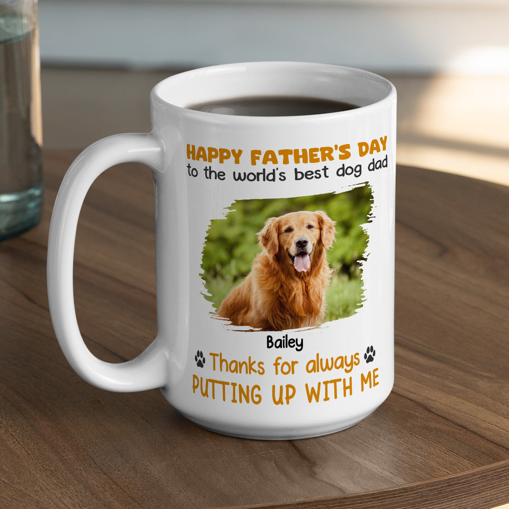 Personalized Custom 'Thanks For Always Putting Up' Coffee Mug - Ideal Gift for Pet Lovers