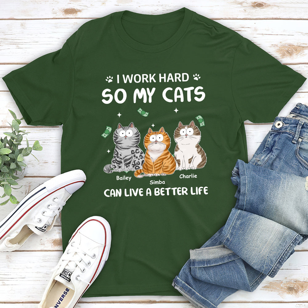 Personalized Custom Unisex 'I Work Hard For Cat' T-shirt - Ideal Gift for Pet Lovers