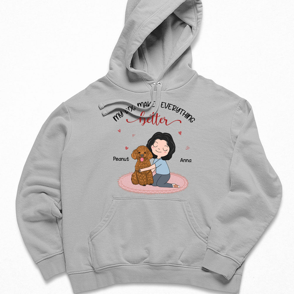 Personalized Custom Hoodie - My Dog Makes Life Better