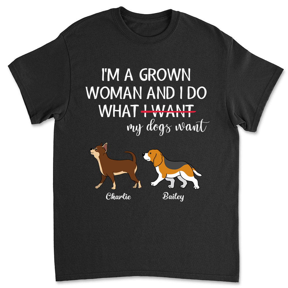Personalized Custom Unisex 'I'm A Grown Woman' T-shirt - Ideal Gift for Pet Lovers