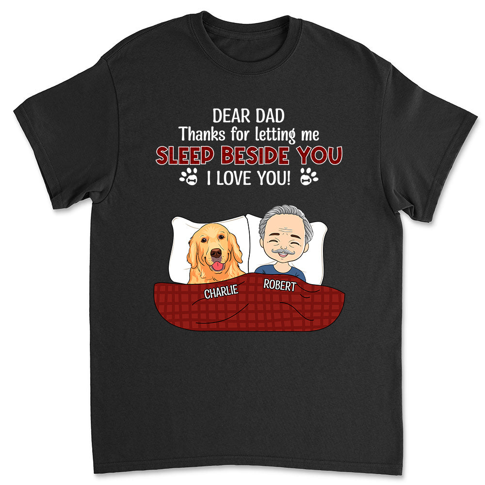 Personalized Unisex Sleep Beside You Pet Lover T-shirt