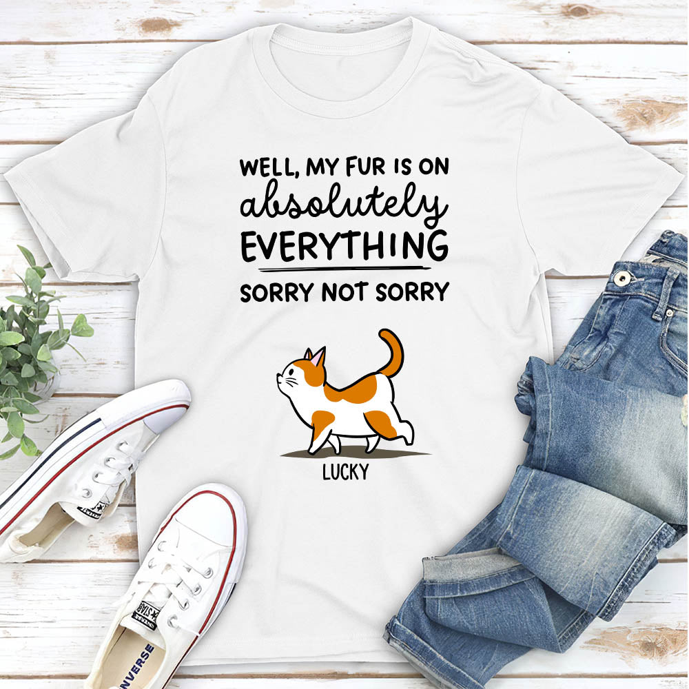 Personalized 'Cat Sorry Not Sorry' Unisex T - shirt for Pet Lovers