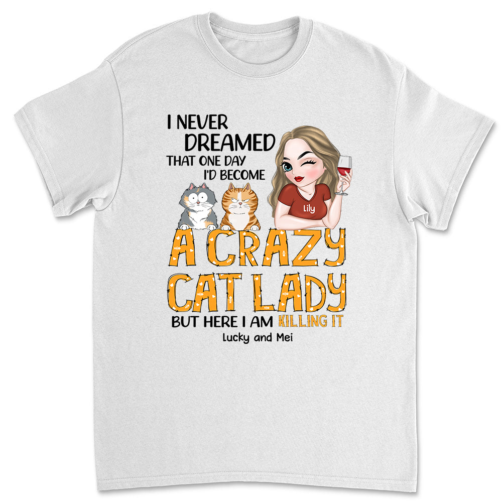 Never Dreamed - Personalized Custom Unisex Pet Lover T-shirt