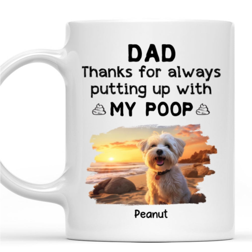 Personalized 'Thanks for Putting Up With Our Poop' Photo Coffee Mug - Unique Gift Idea