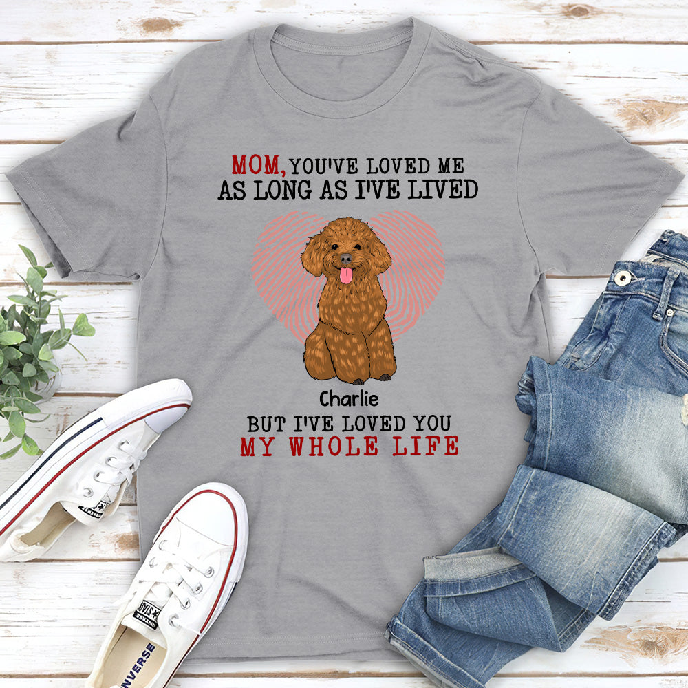 Customizable Unisex Whole Life Personalized T - shirt for Pet Lovers