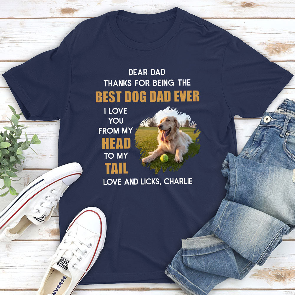 Personalized 'I Love You From My Head To My Tail' Unisex T - shirt for Pet Lovers