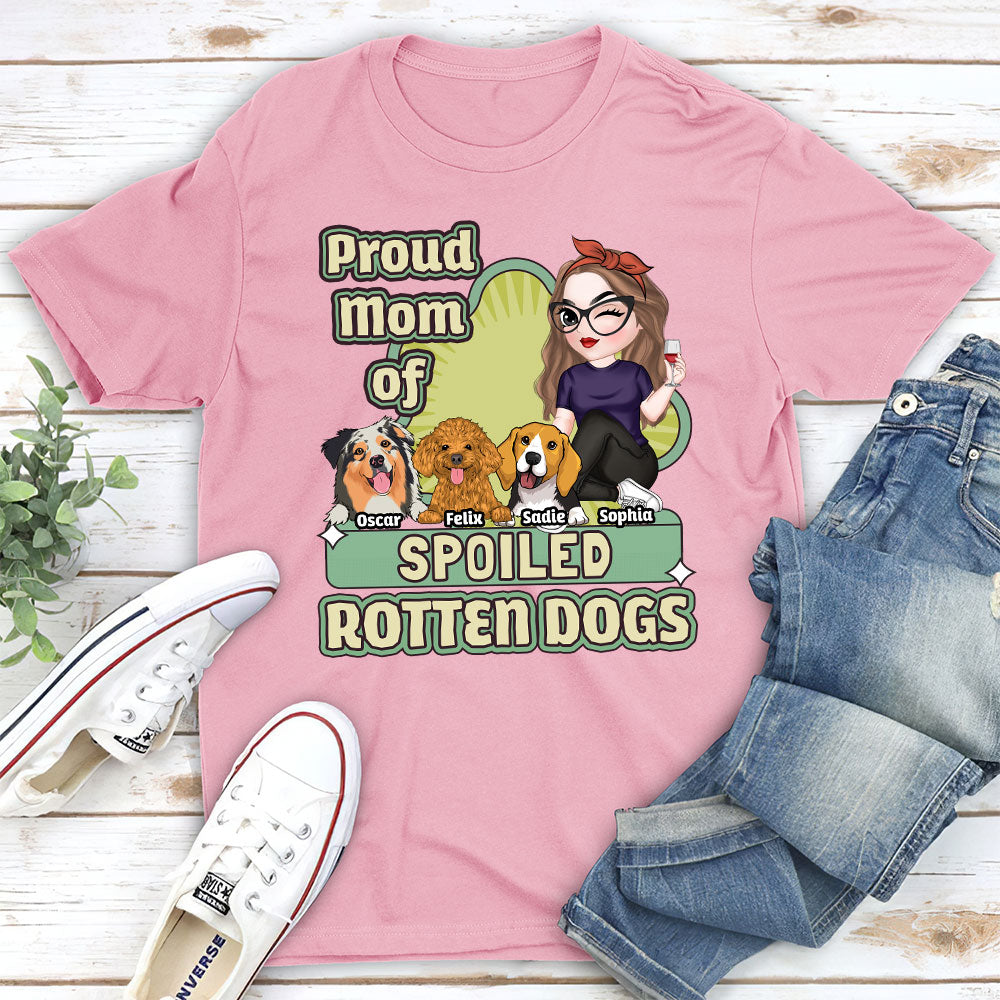 Spoiled Rotten Dog Version 2 - Customizable Unisex Personalized T - Shirt for Pet Lovers