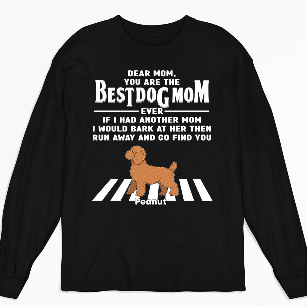 Dear Mom Dear Dad - Personalized Custom Long Sleeve T - shirt for Pet Lovers