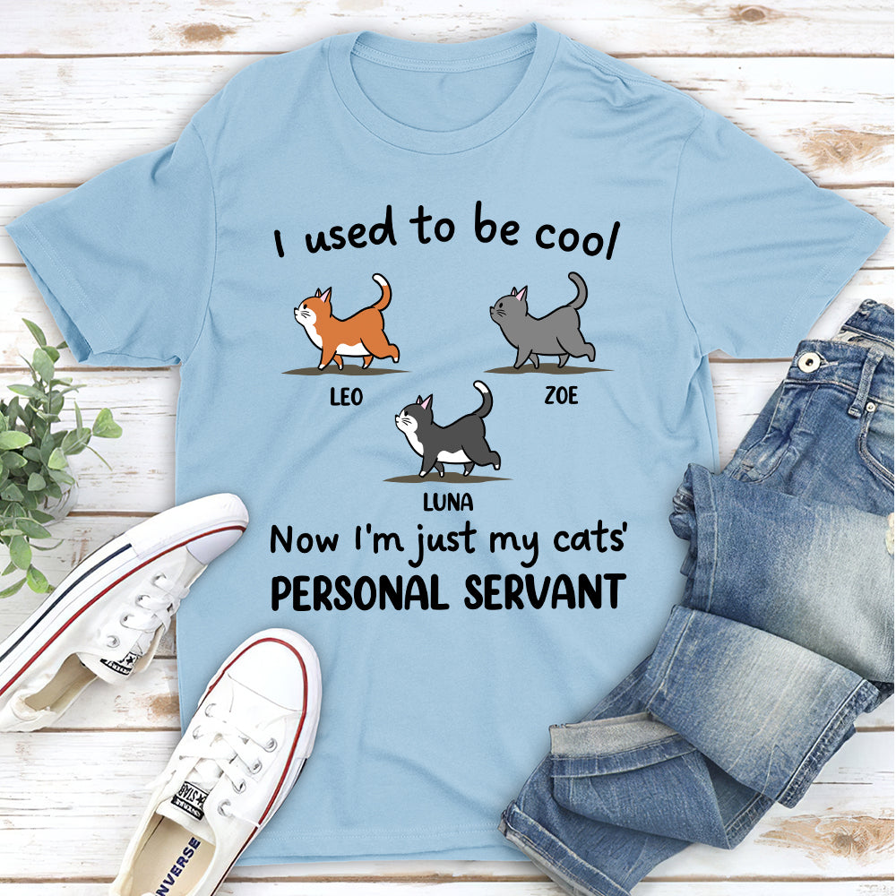 Just My Cat Servant Personalized Custom Unisex T - Shirt: Ideal Gift for Pet Lovers